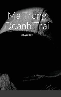 Nguyen Duc | Ma Trong Doanh Trai | Buch | Vietnamesisch (2021) | Gebunden
