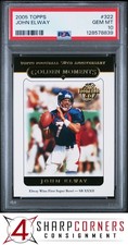 2005 TOPPS #322 JOHN ELWAY BRONCOS HOF PSA 10