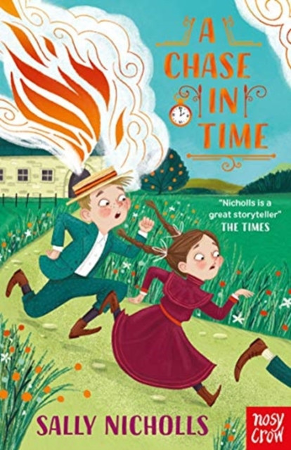 A Chase In Time by Sally Nicholls (Paperback Book)