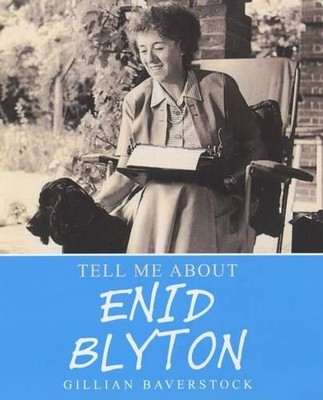 Enid Blyton (Tell Me About S.) by Baverstock, Gillian 0237526190 FREE Shipping