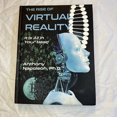 The Rise Of Virtual Reality by Napoleon, Dr Anthony, Like New Used, Free ship...