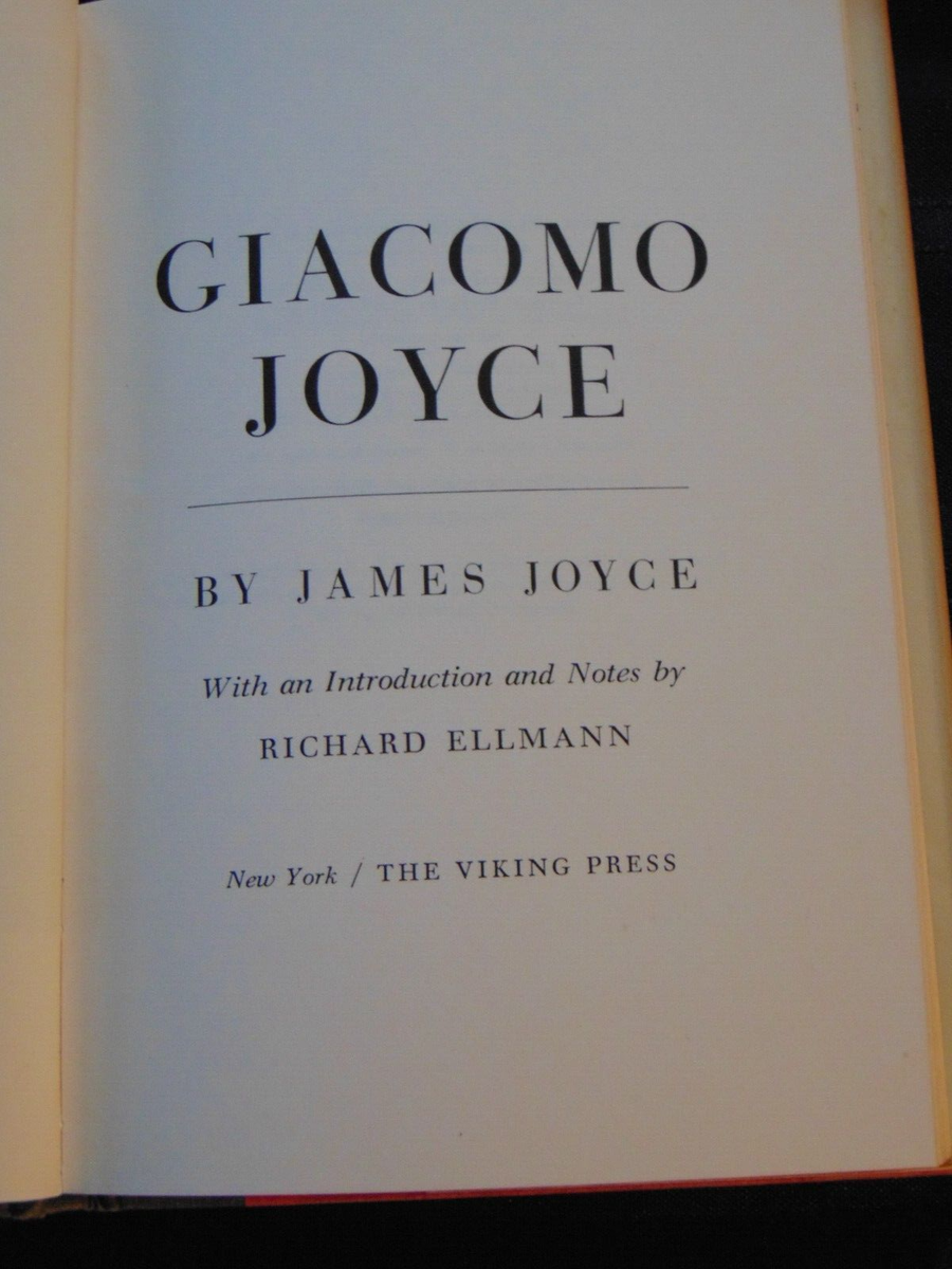 James Joyce GIACOMO JOYCE 初版　ハードカバー1968 James JOYCE / Giacomo Joyce First Edition 1968 | eBay