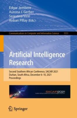 Artificial Intelligence Research : Second Southern African Conference, Sacair...