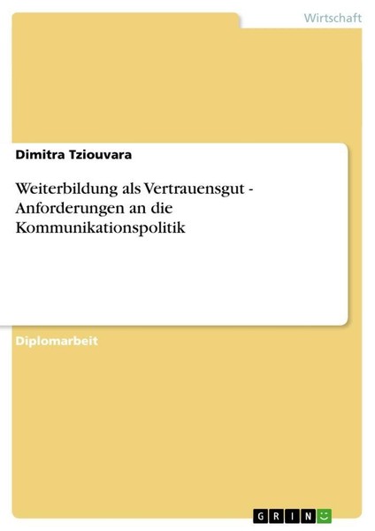 Weiterbildung Als Vertrauensgut - Anforderungen An Die Kommunikationspoliti ...-image