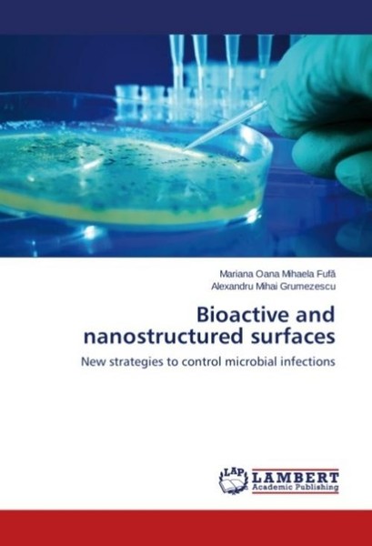 Bioactive And Nanostructured Surfaces Mariana Oana Mihaela Fuf¿-image