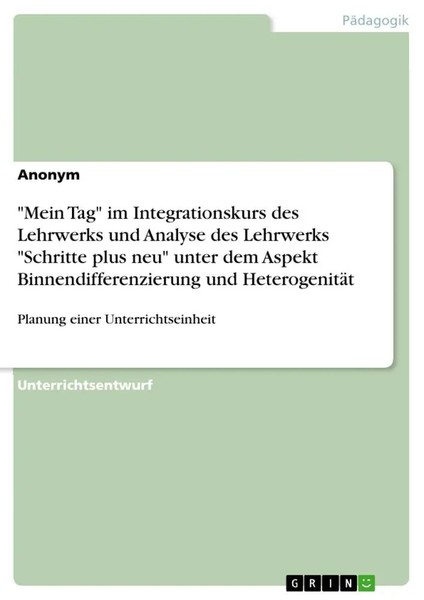 Anonymous | Mein Tag Im Integrationskurs Des Lehrwerks Und Analyse Des...-image