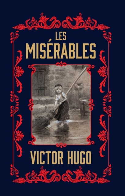 Les Miserables by Victor Hugo (Hardback Book)
