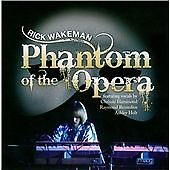 Rick Wakeman The Phantom of the Opera (CD) Album