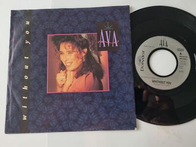 Ava - Without you 7'' Vinyl Germany