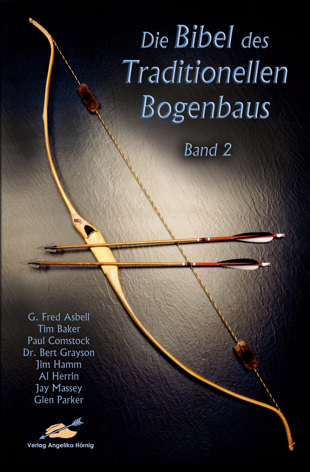 Thumbnail - Die Bibel Des Traditionellen Bogenbaus / Die Bibel Des Traditionellen