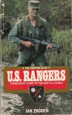 The fighting elite The United States Rangers by Ian  Padden Paperback Very Good 