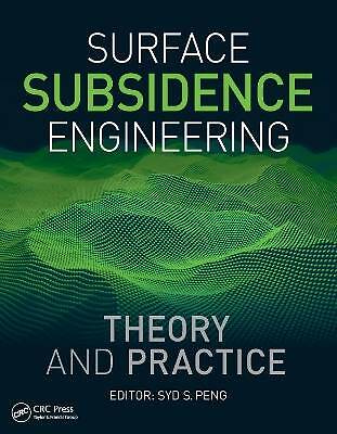 Surface Subsidence Engineering: Theory and Practic