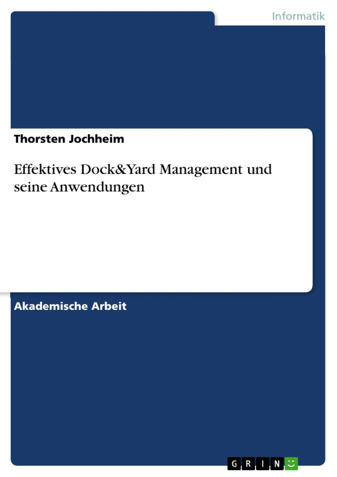 Thumbnail - Thorsten Jochheim | Effektives Dock&yard Management Und Seine