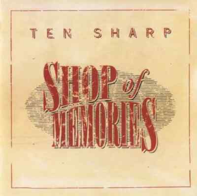TEN SHARP - Shop Of Memories - CD