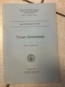 Scarce book! Texas Gemstones by Elbert A King Jr.  1972