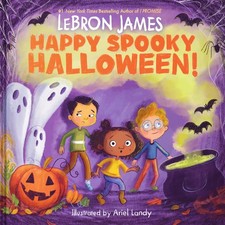 Happy Spooky Halloween : A Picture Book for Kids ages 4-8 about a School H...