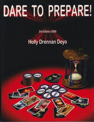 Dare to Prepare! - paperback Holly Drennan Deyo