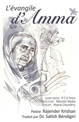 L'vangile d'Amma: Amma's Gospel French Edition by Satish B?ndigiri (French) Pape