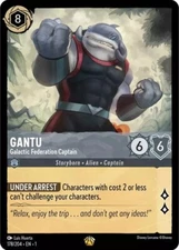 GANTU - Galactic Federation Captain Legendary 178/204 EN 1 Lorcana FIRST CHAPTER