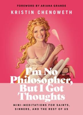 I'm No Philosopher, but I Got Thoughts : Mini-Meditations for Saints,...