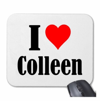 MOUSEPAD Mauspad I Love Colleen Ich Liebe Colleen