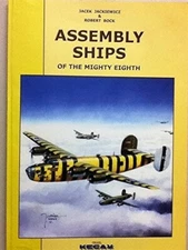 Assembly Ships of the Mighty Eighth