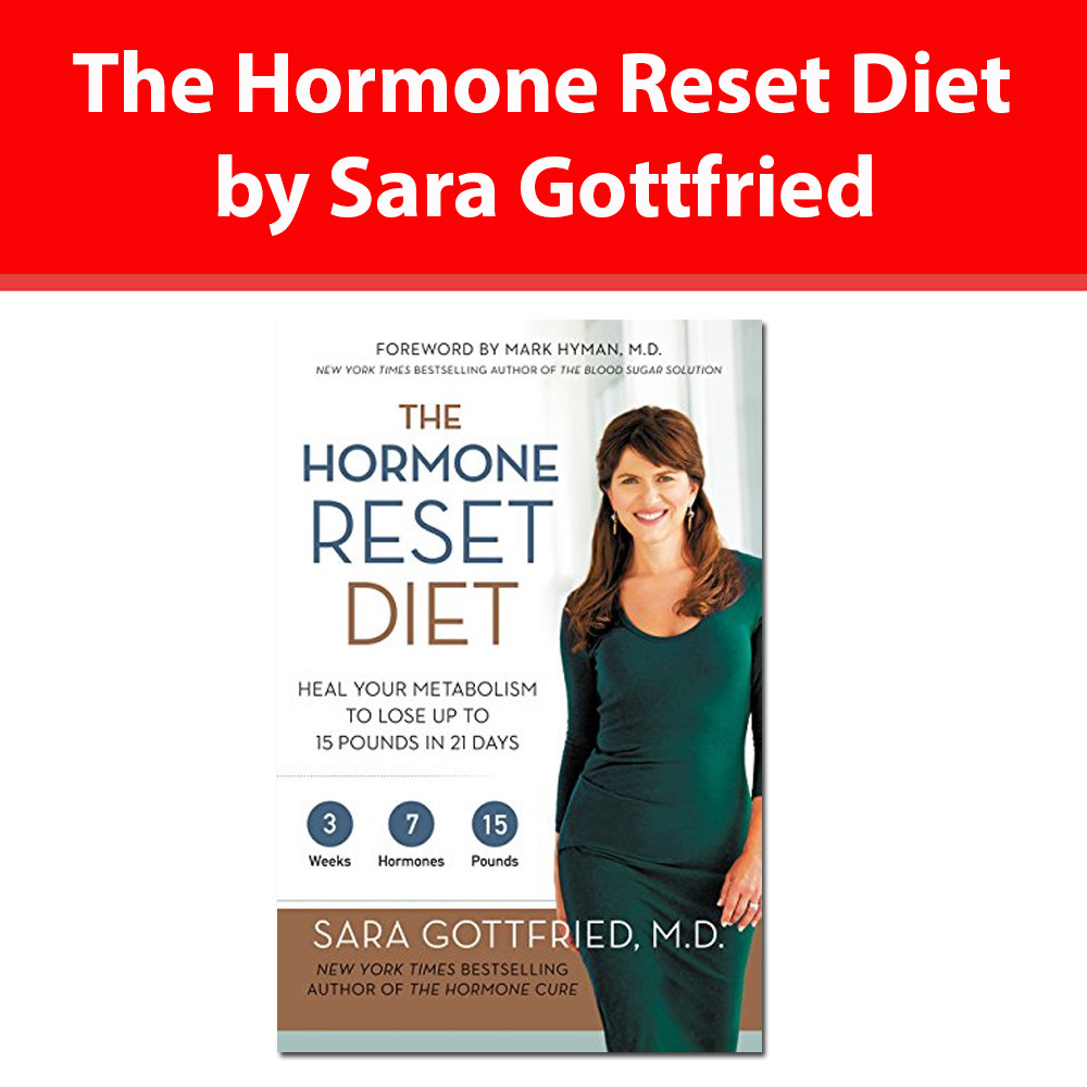 The Hormone Reset Diet by Sara Gottfried book Heal Your Metabolism to Lose NEW
