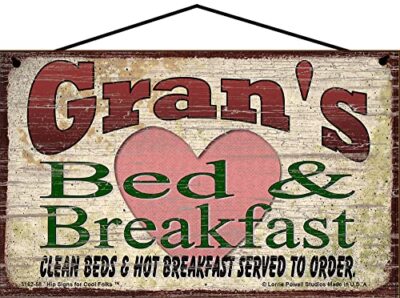 Gran's Bed and Breakfast Sign for Grandma Mother's Day Gift Home B&B Decor