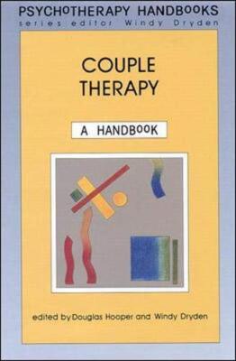 Couple Therapy: A Handbook (Psychotherapy handbooks)