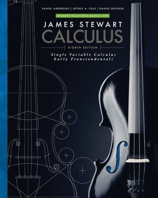 Student Solutions Manual for Stewart's Single Variable Calculus: Early...
