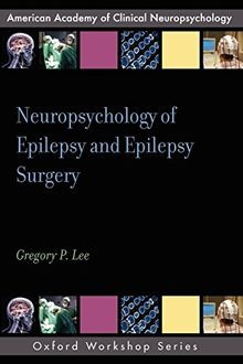 NEUROPSYCHOLOGY OF EPILEPSY AND EPILEPSY SURGERY (A... | Buch | Zustand sehr gut