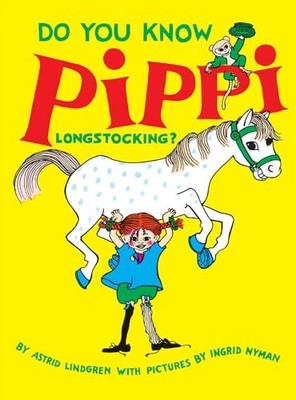Do You Know Pippi Longstocking? by Lindgren, Astrid Hardback Book The Fast Free