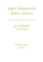 Alfabet / Alphabet Inger Christensen