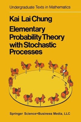 Elementary Probability Theory with Stochastic Processes Hardcover