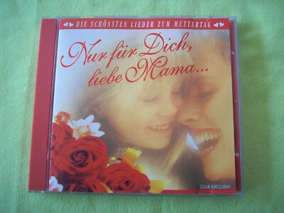 Nur für Dich, liebe Mama * CD neu * Die schönsten (20) Lieder zum Muttertag