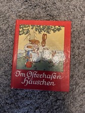Altes Osterbuch „Im Olterhafenhäuschen“ mit Osterhase, Verlag Josef Müller