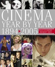 Cinema Year by Year 1894-2005 (Film) by DK Hardback Book The Cheap Fast Free