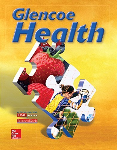 Glencoe Health, Student Edition by McGraw-Hill Education