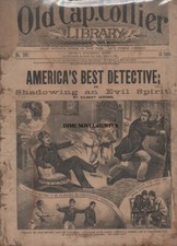 OLD CAP COLLIER LIBRARY # 369 DETECTIVE LARGE FORMAT DIME NOVEL STORY PAPER