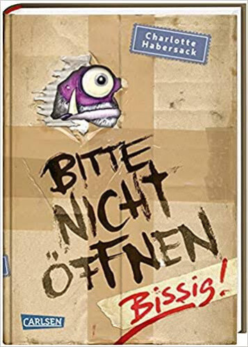 Bitte nicht öffnen 1: Bissig! [German] by Habersack, Charlotte