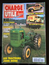 CHARGE UTILE n°25; Tracteurs John Deere/ Miniatures J7 Peugeot