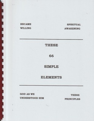 These 66 Simple Elements, 2000, Donald Fucik, Alcoholics Anonymous rel. reprint