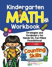 Kindergarten Math Workbook: Pre-K-K Numbers and Counting Math Workbook for Ag...