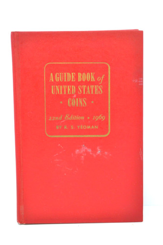 A Guide Book of United States Coins 22nd Revised Edition 1969 Red Book US Coins