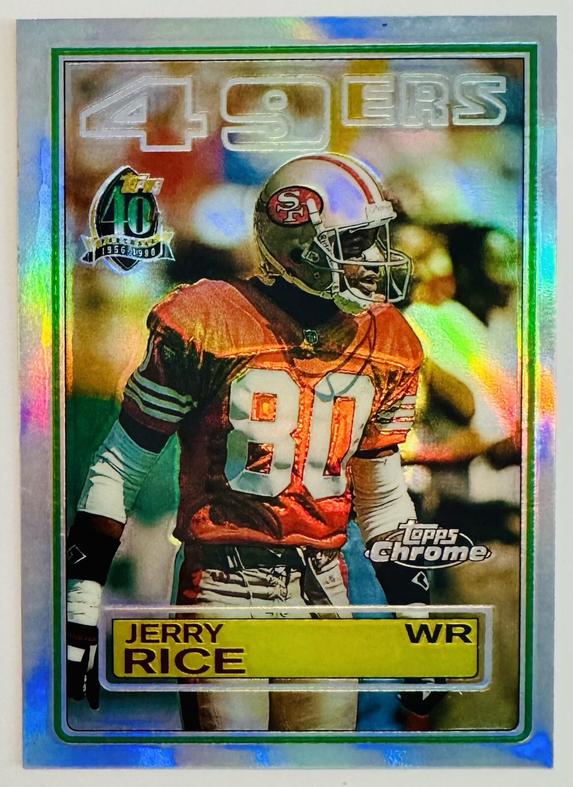 1996 Topps Chrome Jerry Rice 40th Anniversary Refractor #28 49ers