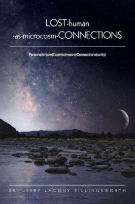 Lost-Human-As-Microcosm-Connections: Personal(Micro)Cosmic(Macro)Connection...