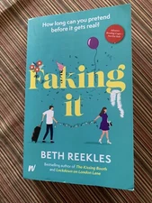 Faking It by Reekles, Beth [Paperback] ARC Book