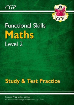 Functional Skills Maths Level 2 - Study & Test Practice  by CGP Books 1782946330