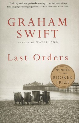 Last Orders - paperback Swift, Graham