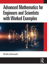 Advanced Mathematics for Engineers and Scientists with Worked... - 9781032665108